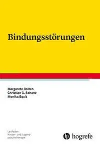 Cover: 9783801727321 | Bindungsstörungen | Margarete Bolten (u. a.) | Taschenbuch | VIII